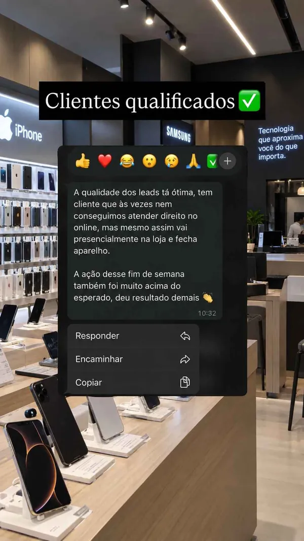 Print com o título "Clientes qualificados": cliente elogia a qualidade dos leads, que vão até a loja física e fecham a compra do aparelho.